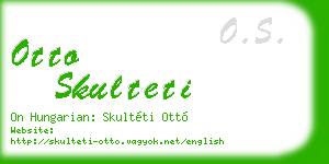 otto skulteti business card